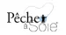 Peche a Soie